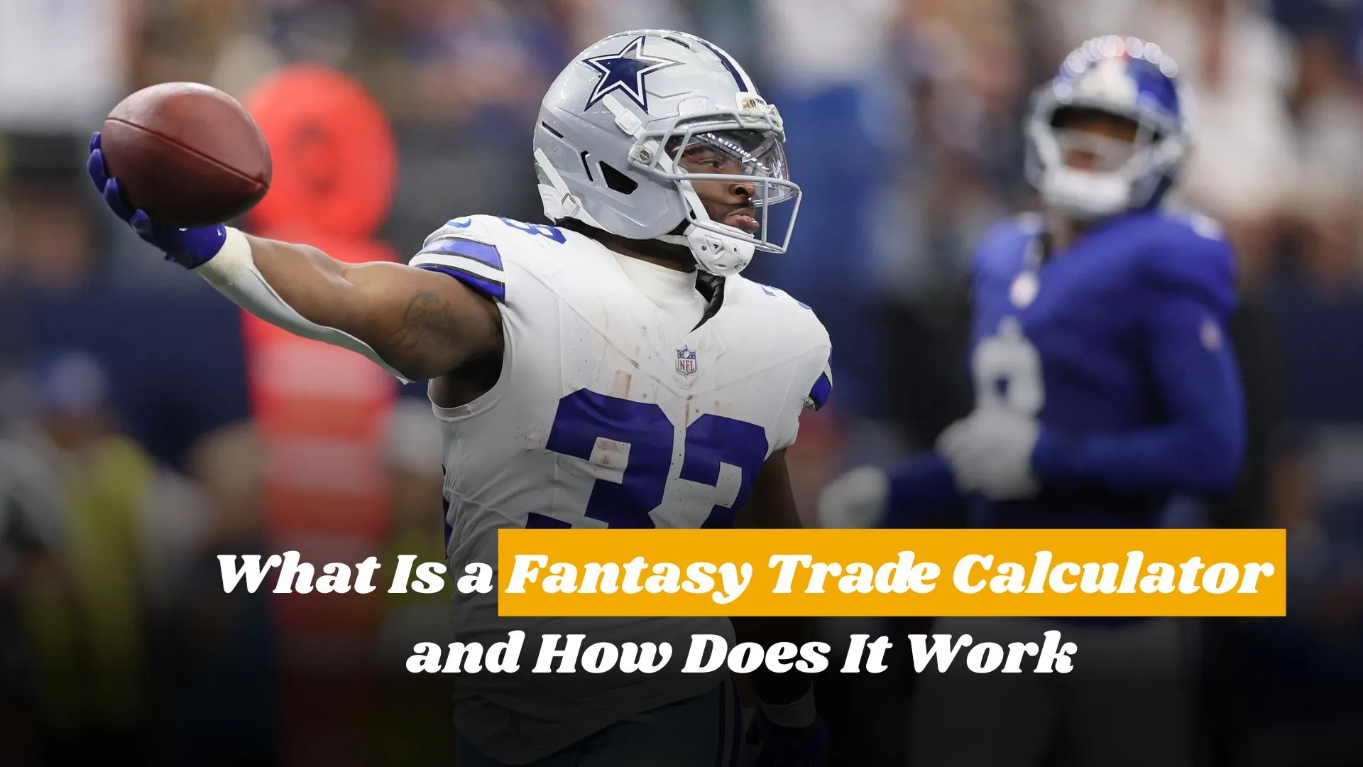 What Is a Fantasy Trade Calculator and How Does It Work